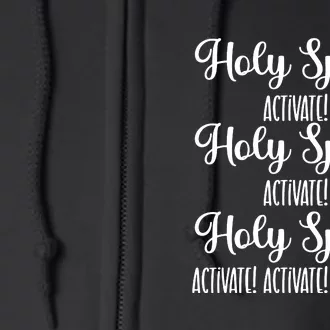 Holy Spirit Activate Shirt Christian Apparel Christian Full Zip Hoodie