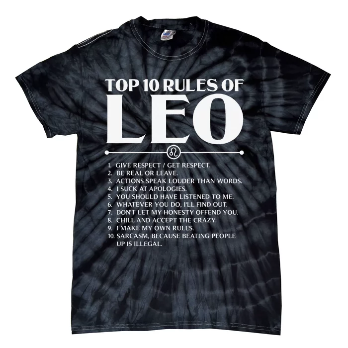 Horoscope Symbols Astrology Sign Top 10 Rules Of Leo Tie-Dye T-Shirt