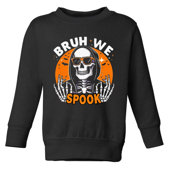 Halloween Skeleton Bruh Halloween Toddler Sweatshirt