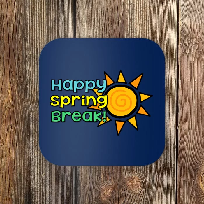 Happy Spring Break Sun Coaster