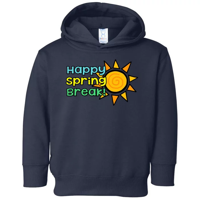 Happy Spring Break Sun Toddler Hoodie