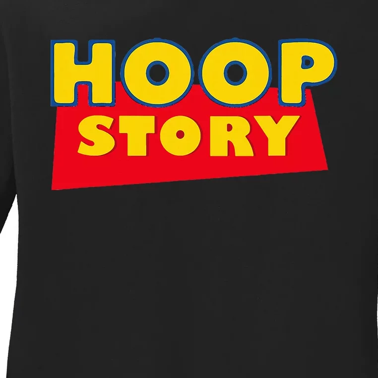 Hoop Story Basketball Fan Street Hoop Ladies Long Sleeve Shirt