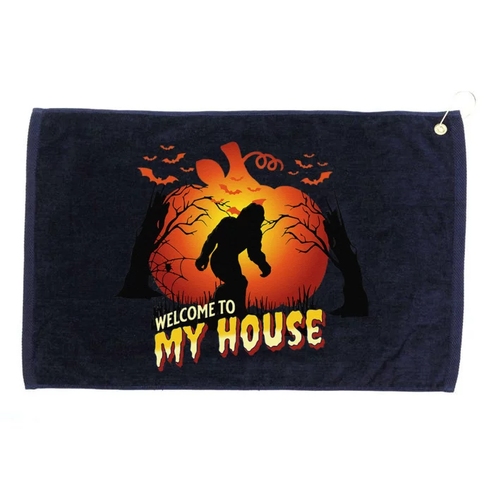 Halloween Sasquatch Bigfoot Yeti Lover Welcome To My House Grommeted Golf Towel