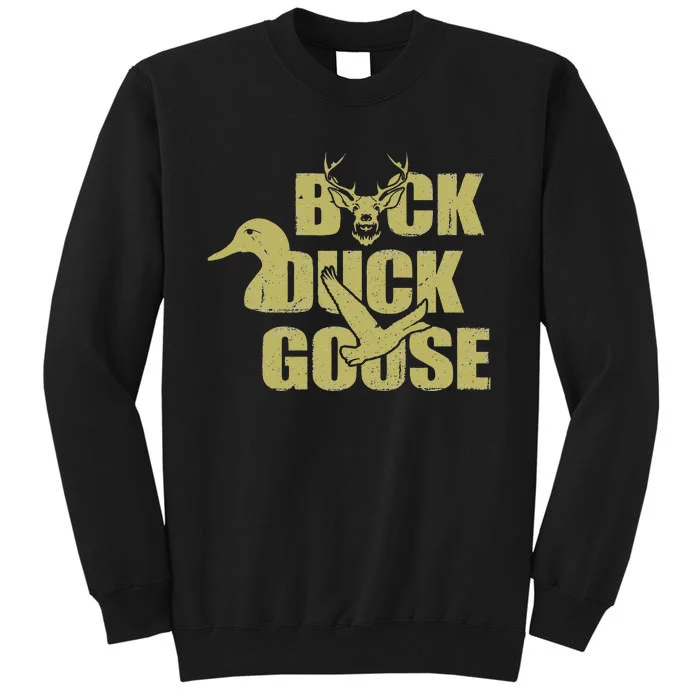 Hunting Season Buck Duck Goose Big Game Duck Tall Sweatshirt