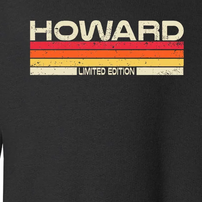 Howard Surname Birthday Family Reunion 80s 90s Sunset Toddler Sweatshirt