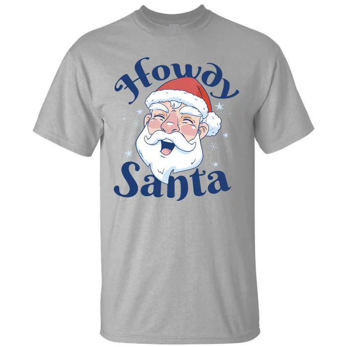 Howdy Santa Christmas Tall T-Shirt