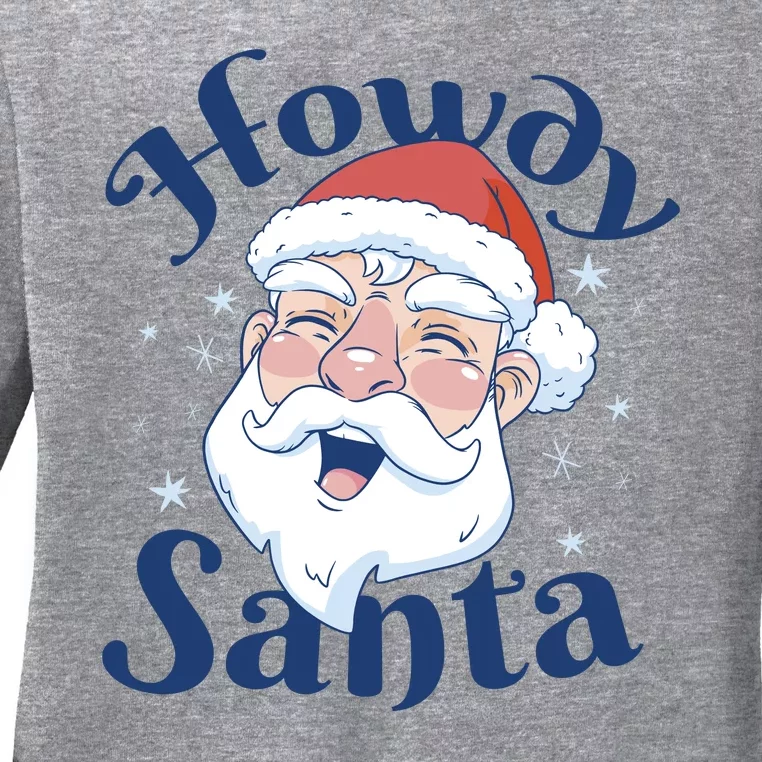 Howdy Santa Christmas Ladies Long Sleeve Shirt