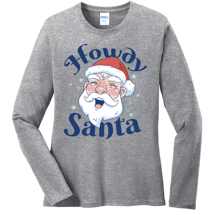 Howdy Santa Christmas Ladies Long Sleeve Shirt