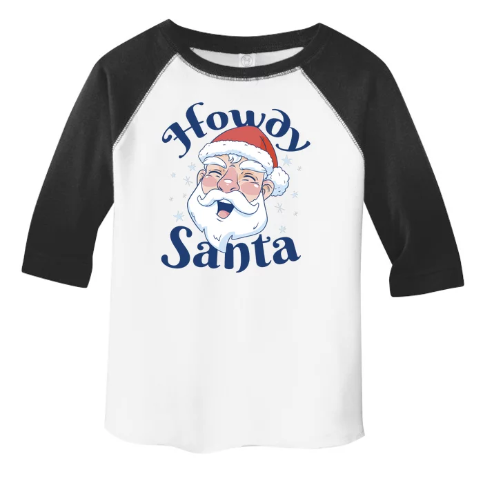 Howdy Santa Christmas Toddler Fine Jersey T-Shirt