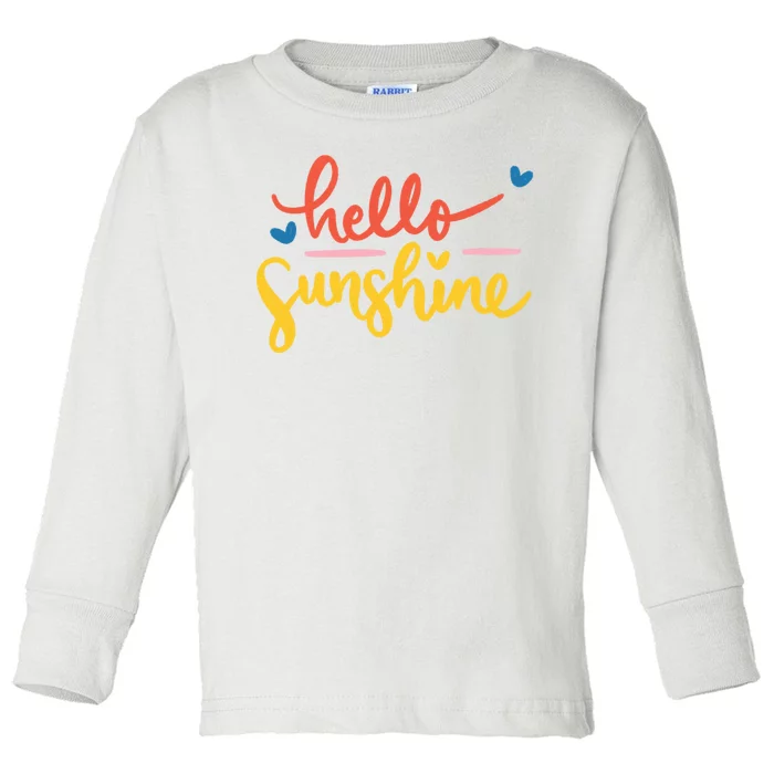 Hello Sunshine Cute Gift Toddler Long Sleeve Shirt