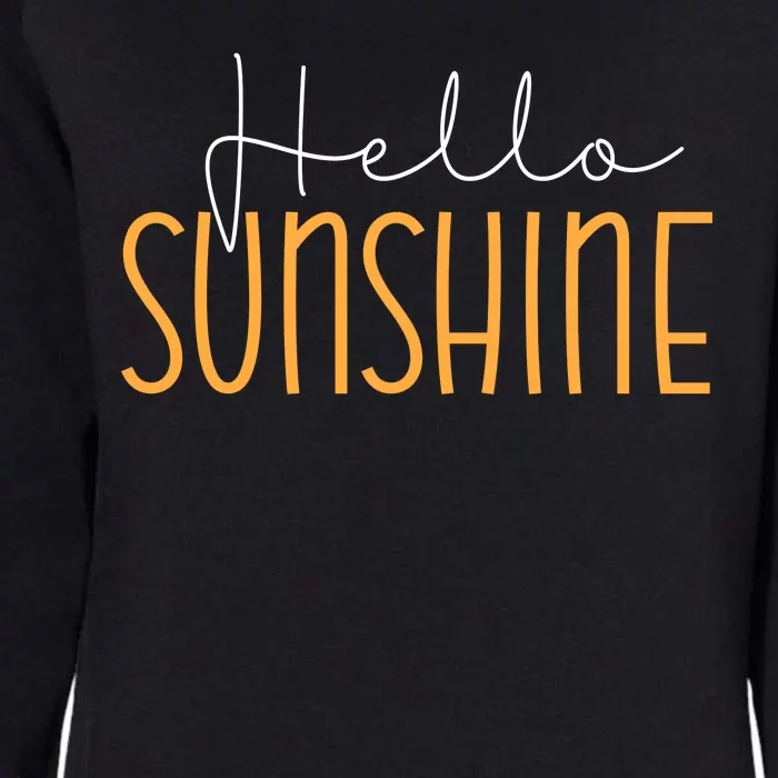 Hello Sunshine Cute Gift Womens California Wash Sweatshirt