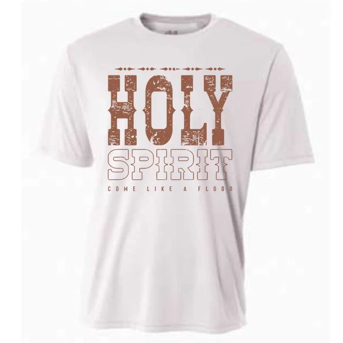 Holy Spirit Come Like A Flood Christian Cooling Performance Crew T-Shirt