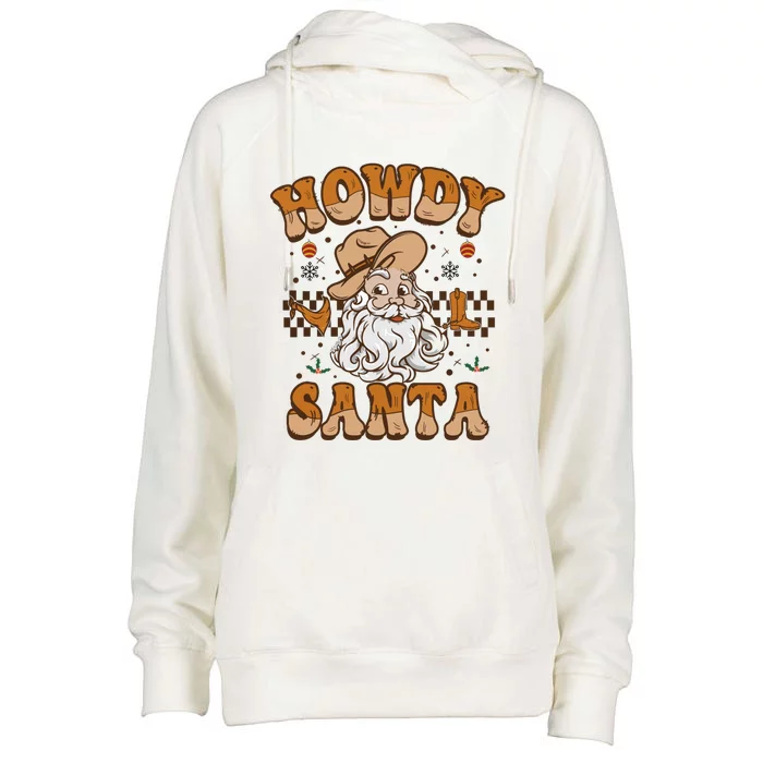 Howdy Santa Cowboy Santa Western Vintage Xmas Gift Womens Funnel Neck Pullover Hood