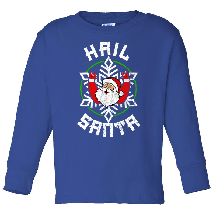 Hail Santa Christmas Funny Sleigher Rock And Roll Heavy Metal Gift Toddler Long Sleeve Shirt