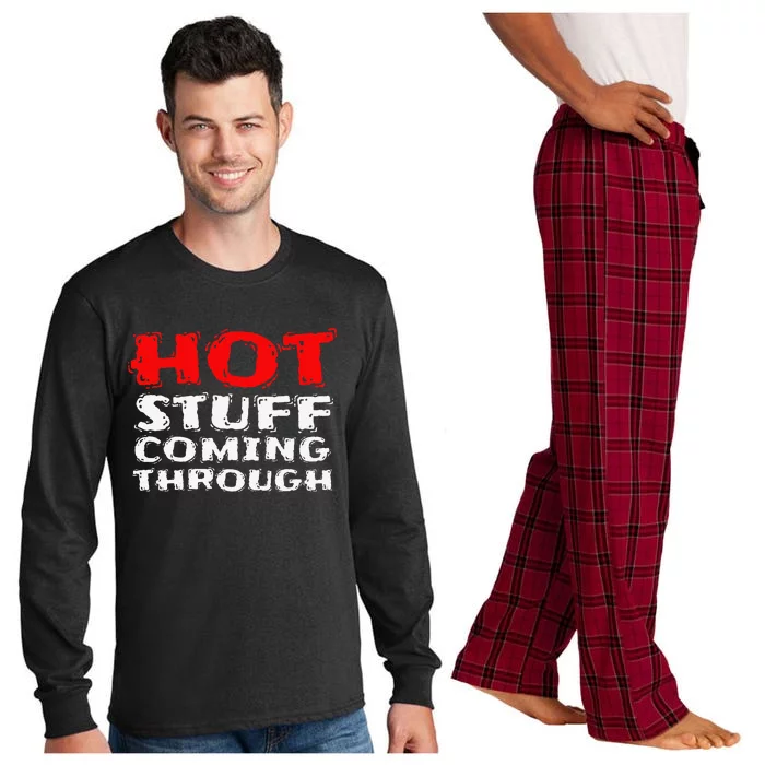 Hot Stuff Coming Through Funny Thanksgiving Long Sleeve Pajama Set