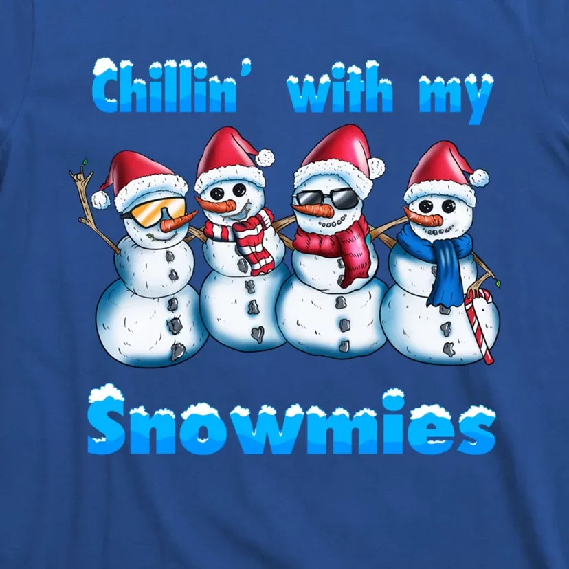 Holidays Snow Christmas Chillin With My Snowmies Funny Gift T-Shirt