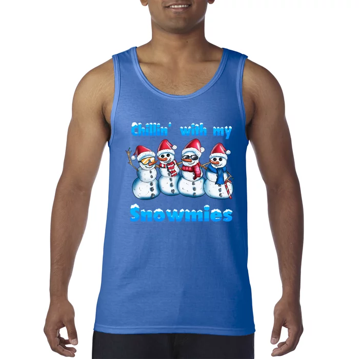 Holidays Snow Christmas Chillin With My Snowmies Funny Gift Tank Top