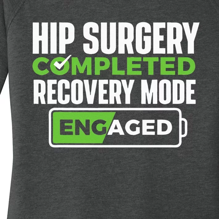 Hip Surgery Completed Get Well Hip Replacement Recovery Women's Perfect Tri Tunic Long Sleeve Shirt