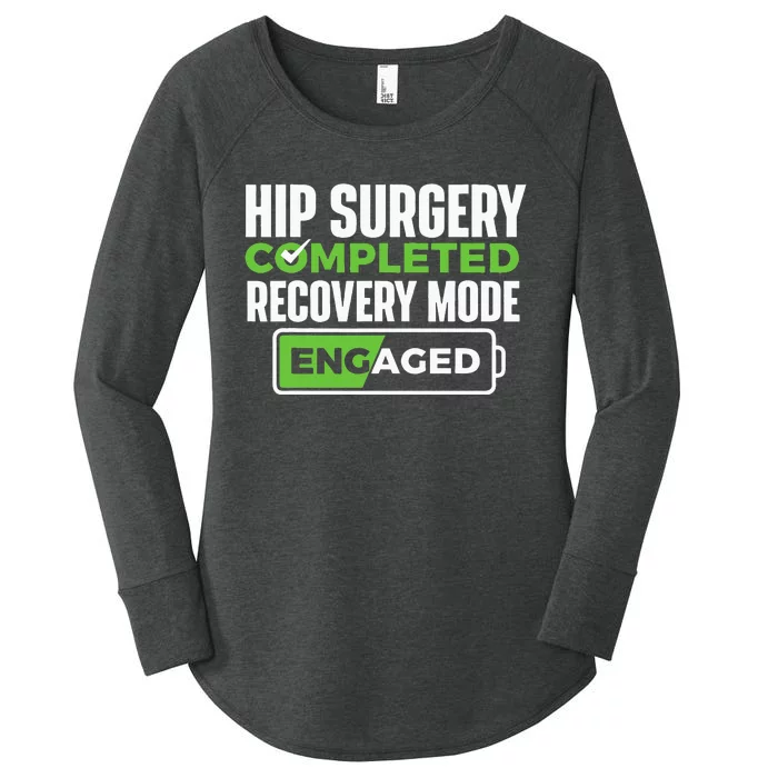 Hip Surgery Completed Get Well Hip Replacement Recovery Women's Perfect Tri Tunic Long Sleeve Shirt