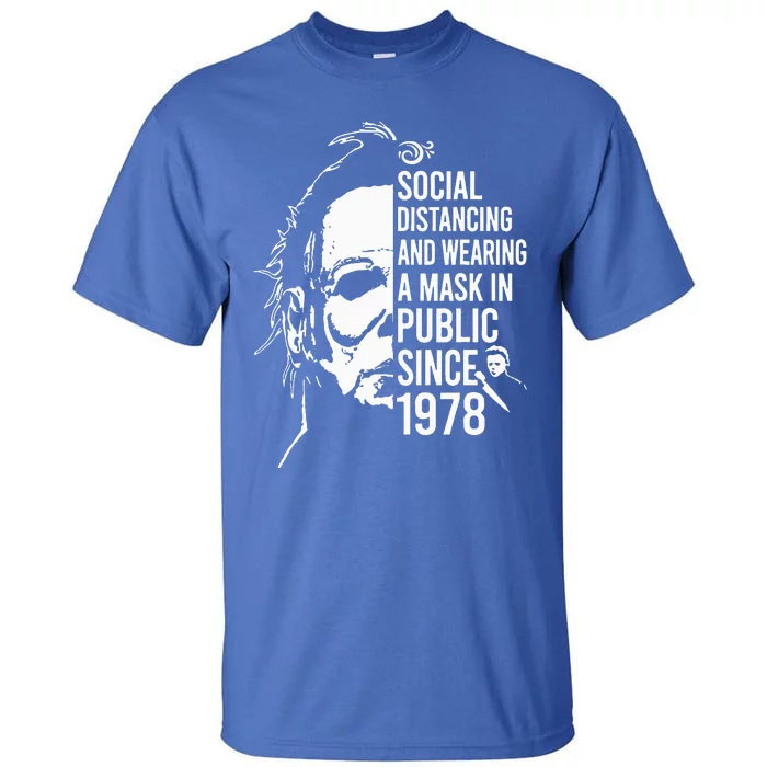 Halloween Social Distancing And Wear A Mask In Public 1978 Tall T-Shirt