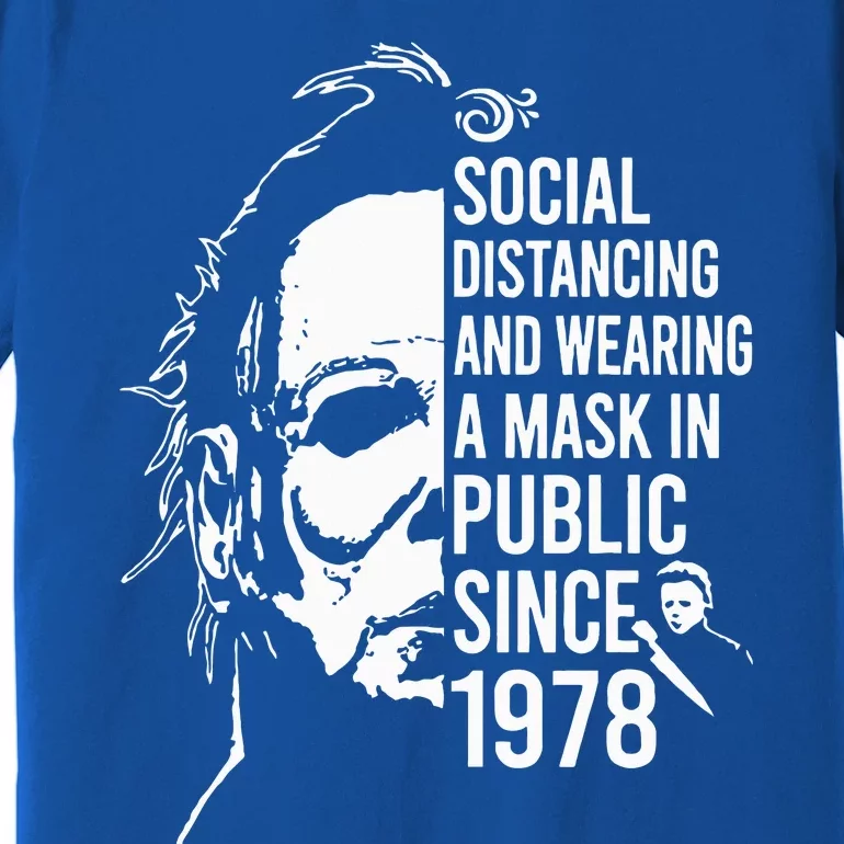 Halloween Social Distancing And Wear A Mask In Public 1978 Premium T-Shirt