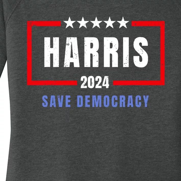 Harris Save Democracy 2024 For President Women's Perfect Tri Tunic Long Sleeve Shirt