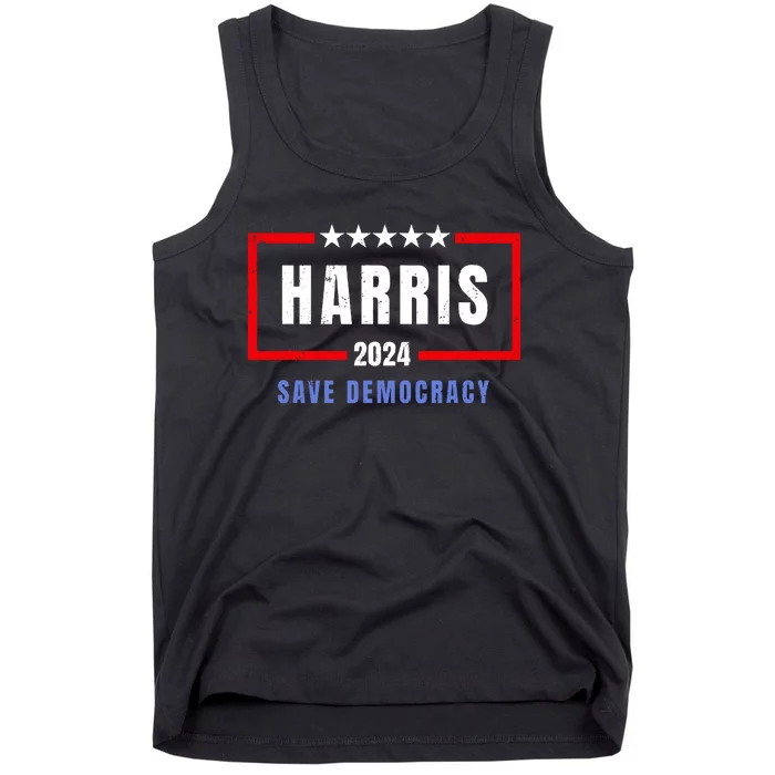 Harris Save Democracy 2024 For President Tank Top