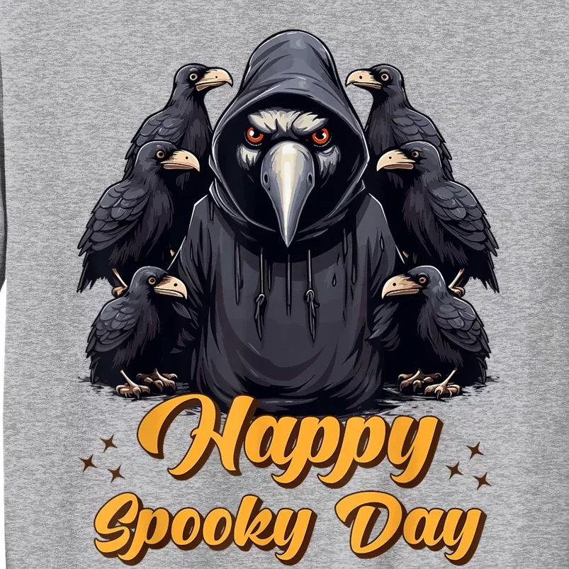 Happy Spooky Day Crow Tall Sweatshirt