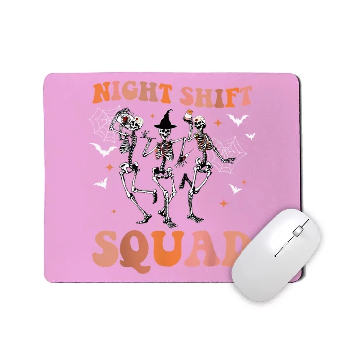 Halloween Skeleton Dancing Nurse Night Squad Shift Mousepad