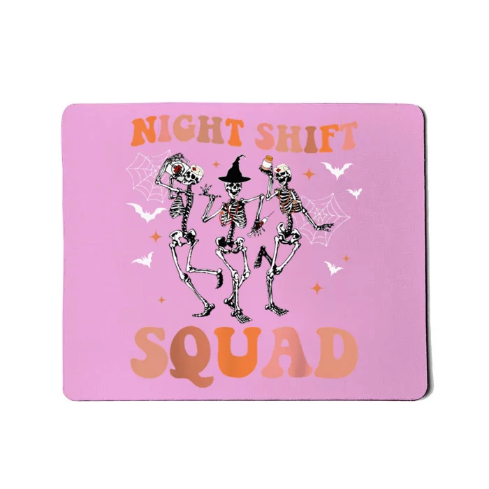 Halloween Skeleton Dancing Nurse Night Squad Shift Mousepad