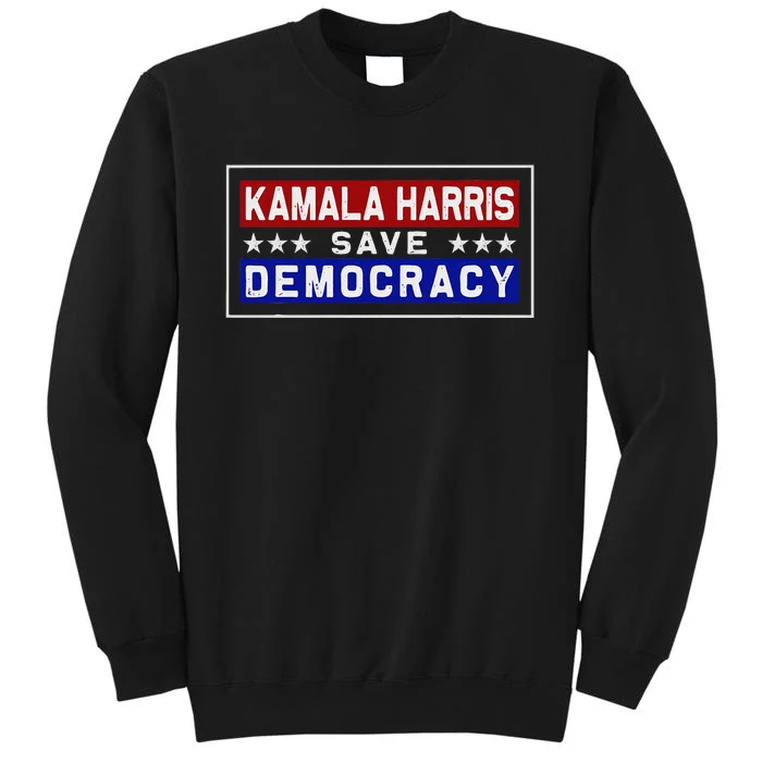 Harris Save Democracy Sweatshirt