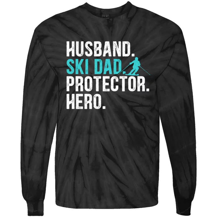 Husband Ski Dad Protector Hero Gift For Dad Tie-Dye Long Sleeve Shirt