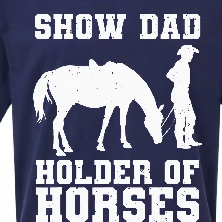 Horse Show Dad Funny Horse Show Daddy Equestrian Father Sueded Cloud Jersey T-Shirt