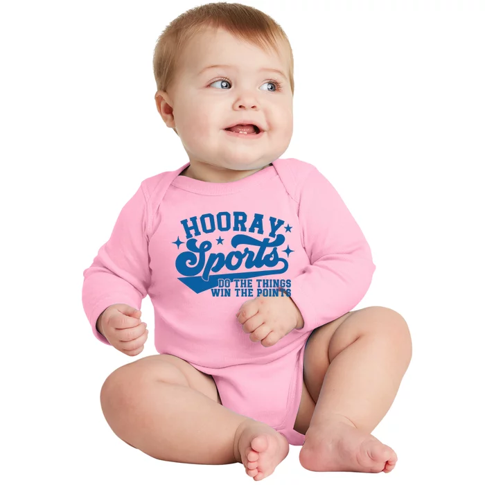 Hooray Sports do the things win the points Funny Blue sports Baby Long Sleeve Bodysuit