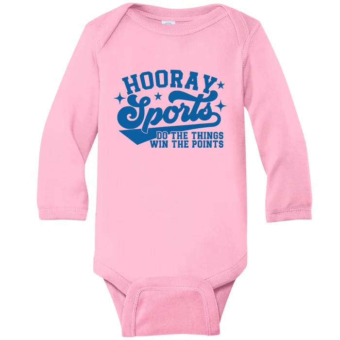 Hooray Sports do the things win the points Funny Blue sports Baby Long Sleeve Bodysuit