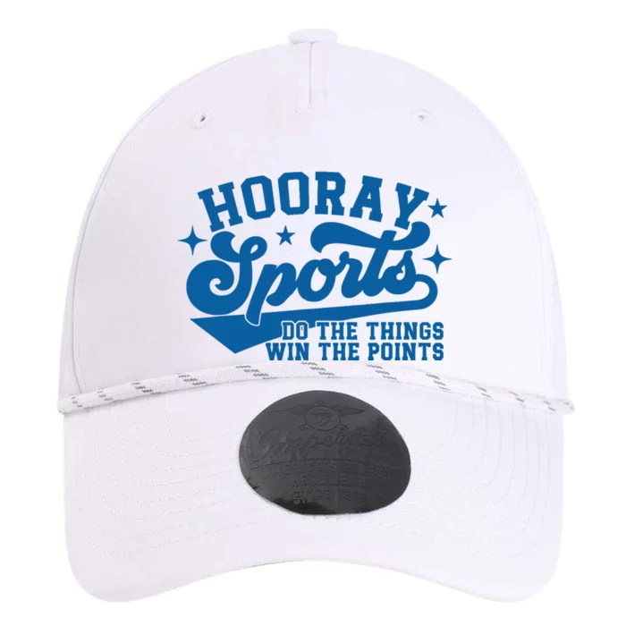 Hooray Sports do the things win the points Funny Blue sports Performance The Dyno Cap