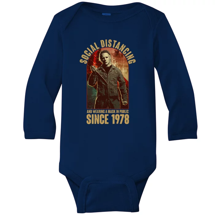 Halloween Social Distancing And Wearing A Mask Since 1978 Baby Long Sleeve Bodysuit