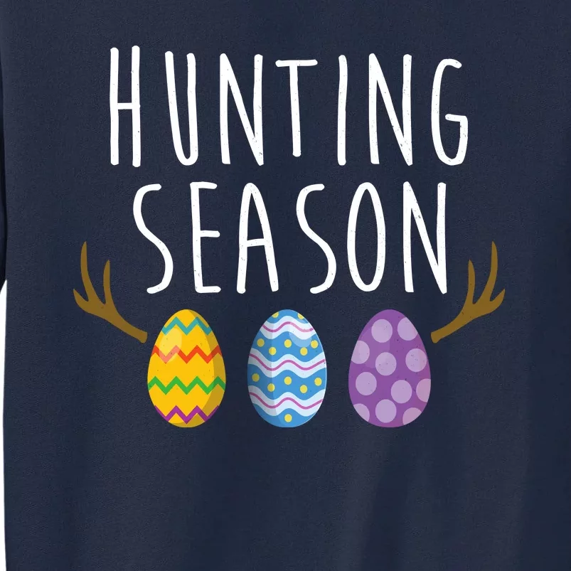 Hunting Season Deer Easter Eggs Tall Sweatshirt