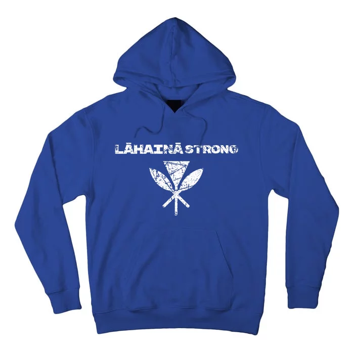 Hawaii Strong Distressed Look Strong Resilient Lahaina Tall Hoodie