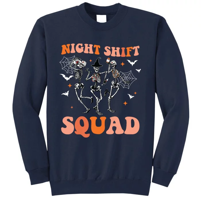 Halloween Skeleton Dancing Nurse Night Squad Shift Women Tall Sweatshirt