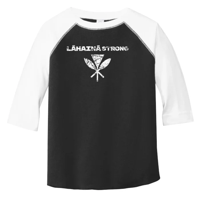 Hawaii Strong Distressed Look Strong Resilient Lahaina Toddler Fine Jersey T-Shirt