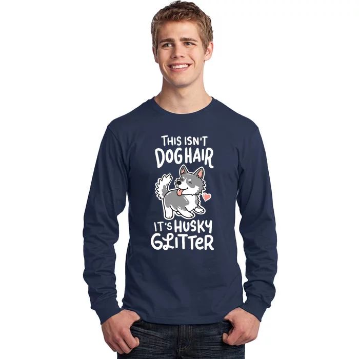 Husky Siberian Dog Owner Puppy Gift Tall Long Sleeve T-Shirt