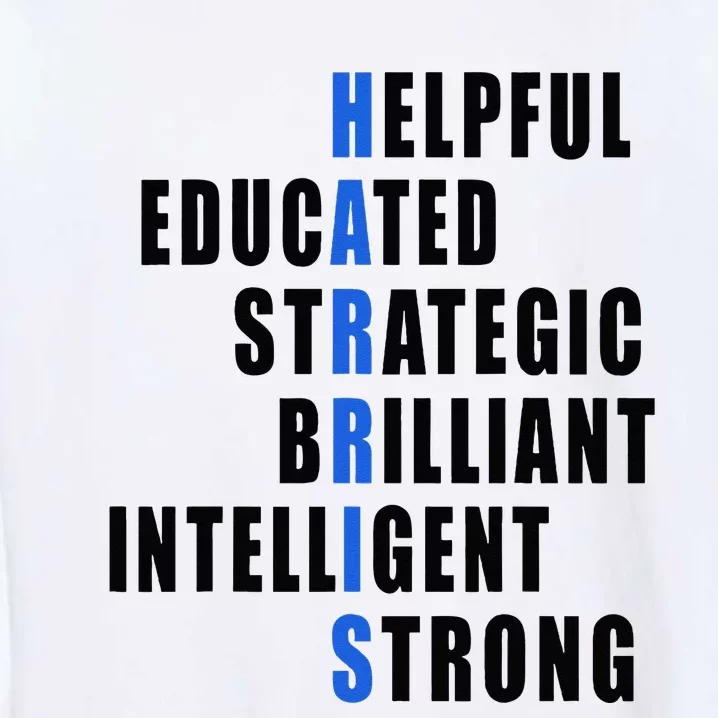 Harris Strong Educated Brilliant Strategic 2024 Election Garment-Dyed Sweatshirt