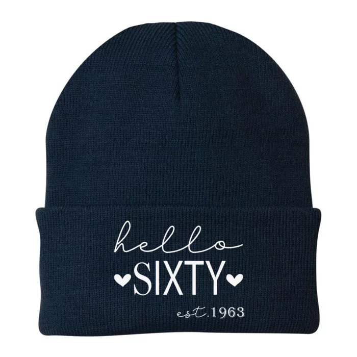 Hello Sixty Est 1963 60 Years Old 60th Birthday For Women Knit Cap Winter Beanie