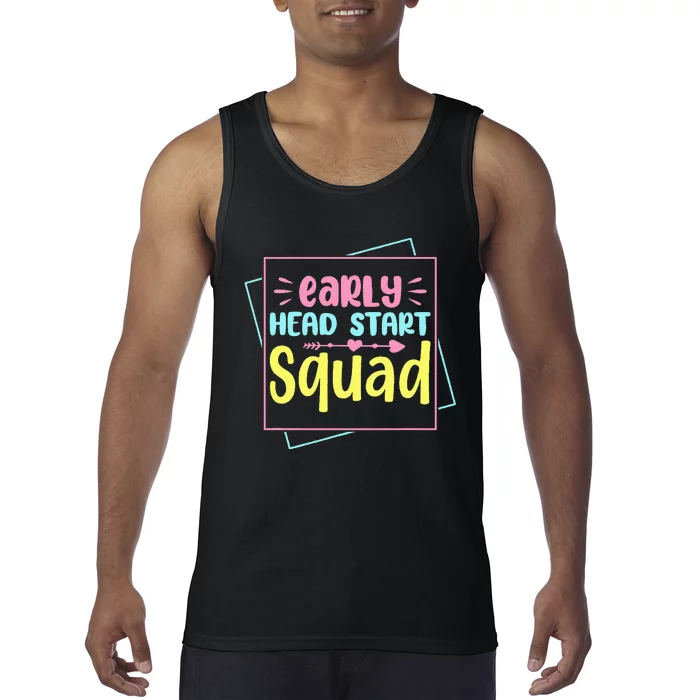 Headstart Squad Early Childhood Edu Teacher Back To School Tank Top