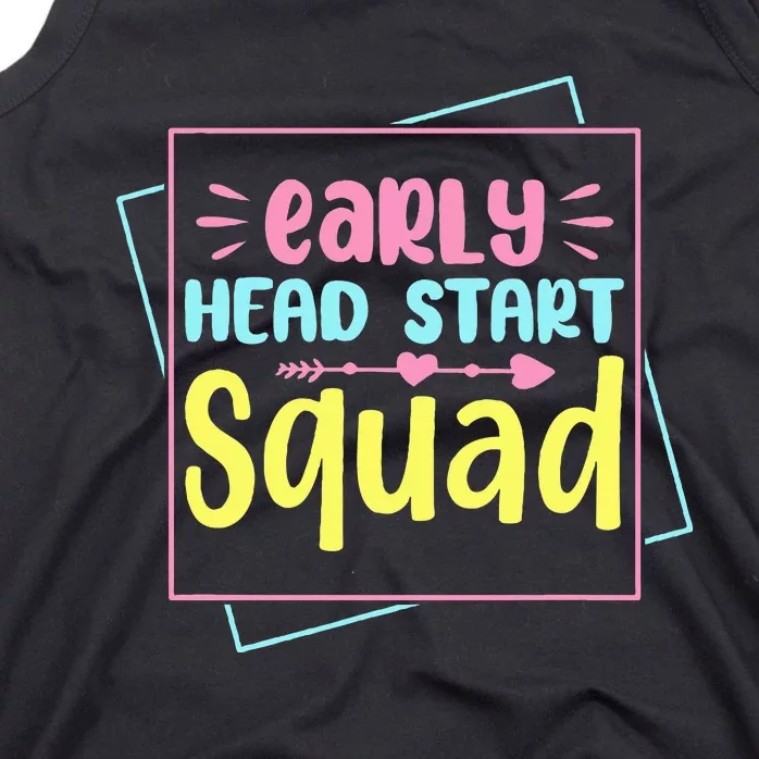 Headstart Squad Early Childhood Edu Teacher Back To School Tank Top