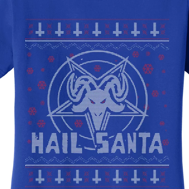 Hail Santa Evil Funny Ugly Christmas Sweater Great Gift Women's T-Shirt