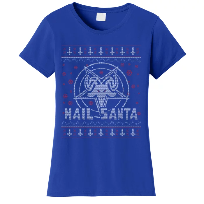 Hail Santa Evil Funny Ugly Christmas Sweater Great Gift Women's T-Shirt