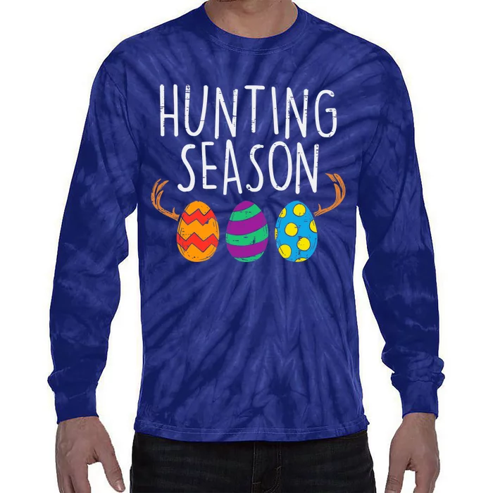 Hunting Season Eggs Deer Funny Easter Day Egg Hunt Hunter Tie-Dye Long Sleeve Shirt