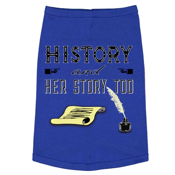 Her Story For History Major Teacher Student Feminist Great Gift Doggie Tank